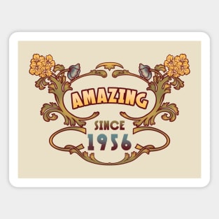 AMAZING SINCE 1956  vintage floral art nouveau Magnet